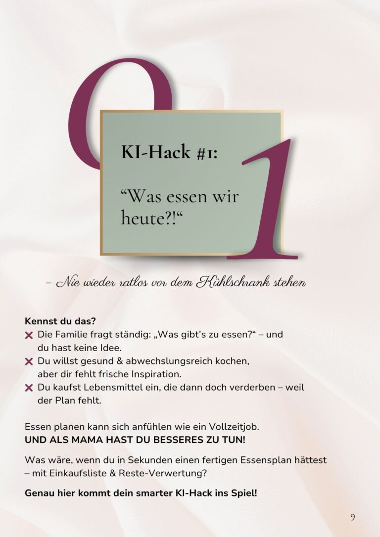 Grafik mit KI-Hack #1 ‚Was essen wir heute?!‘ – ChatGPT als Unterstützung für Essensplanung, Einkaufslisten und Rezeptideen im Familienalltag.